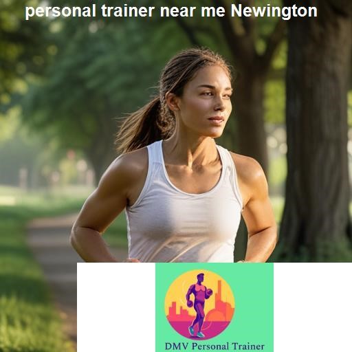 Finding the Right Personal Trainer in Newington - DMV Personal Trainer Newington