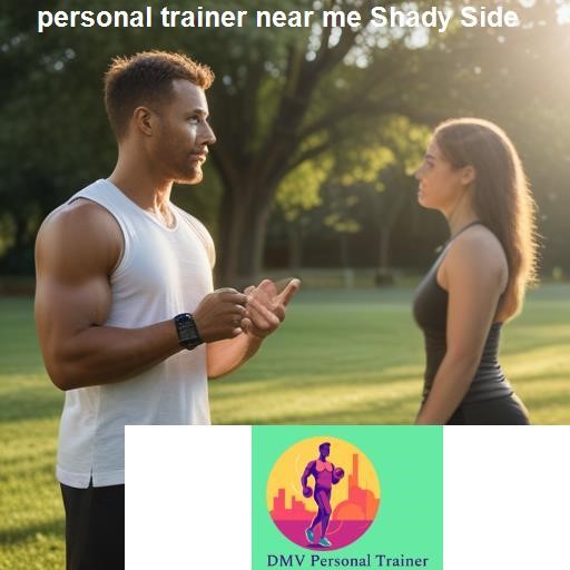 How to Find a Local Personal Trainer in Shady Side - DMV Personal Trainer Shady Side