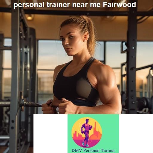 Understanding the Role of a Personal Trainer - DMV Personal Trainer Fairwood