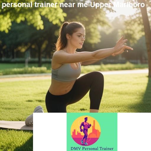 What to Expect When Working with an Upper Marlboro Trainer - DMV Personal Trainer Upper Marlboro